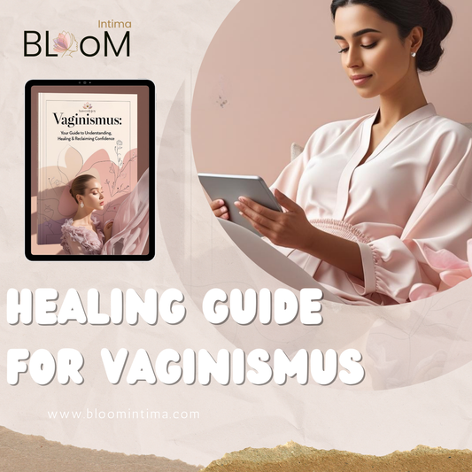 Healing Guide for Vaginismus